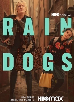 雨中浪子（Rain Dogs Season 1）